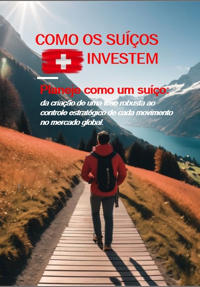 Capa do Ebook: Como os Suíços Investem no Mercado Americano